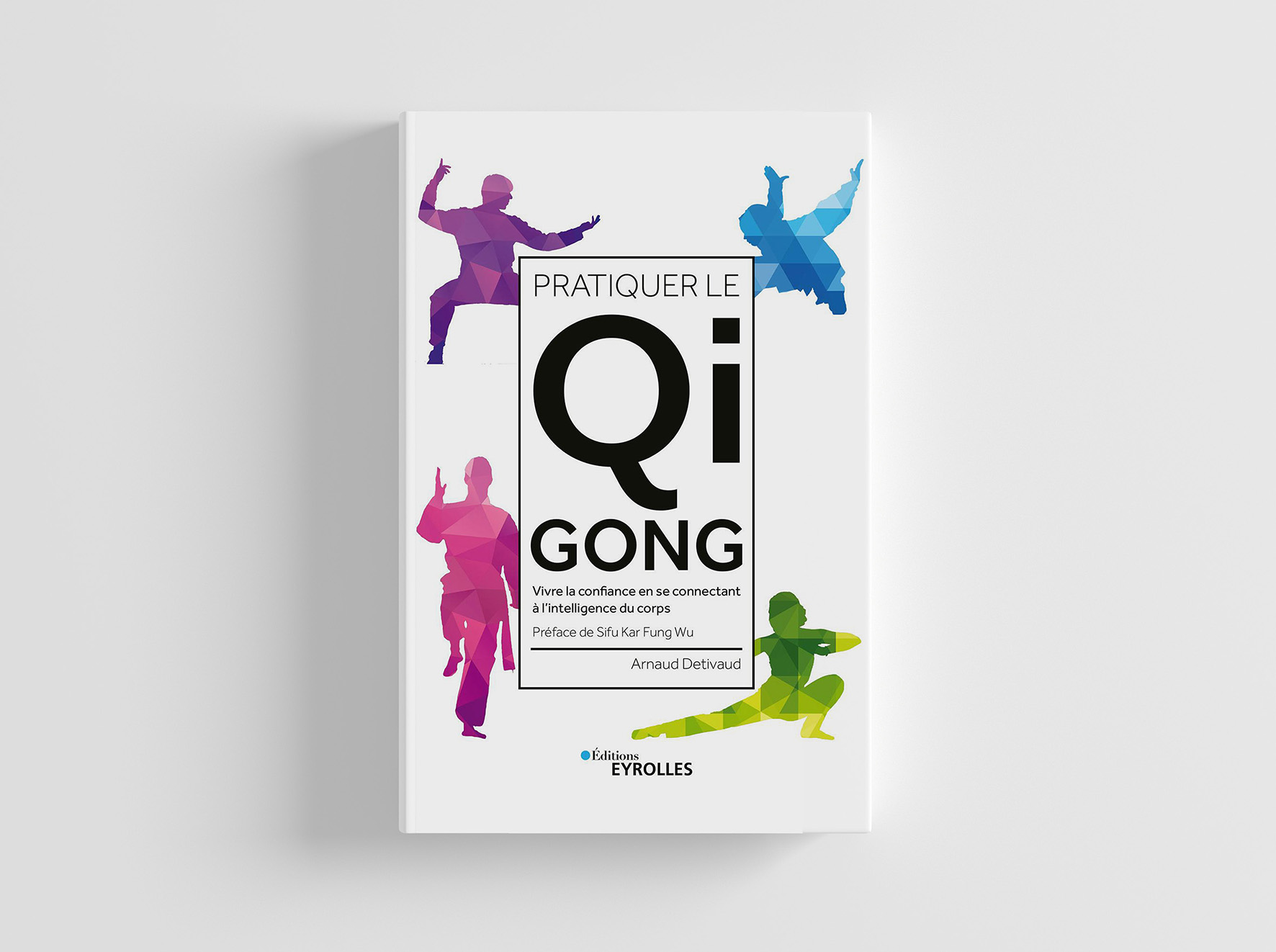 Pratiquer le Qigong